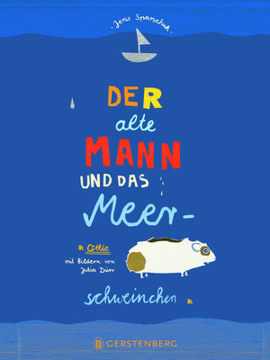cover image of Der alte Mann und das Meerschweinchen